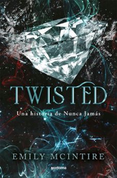 twisted (nunca jamás 4)-emily mcintire-9788410050938