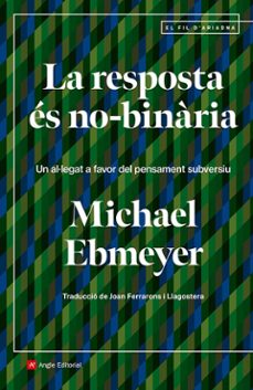 la resposta es no-binaria-michael ebmeyer-9788410112438
