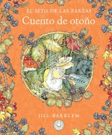 el seto de las zarzas. cuento de otoño (nueva edición)-jill barklem-9788410323438