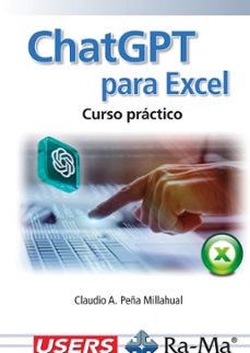 chatgpt para excel. curso practico-claudio alejandro peña millahual-9788410360938
