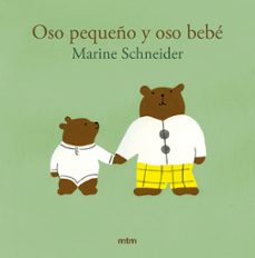 oso pequeño y oso bebe (ebook)-marine schneider-9788410407374