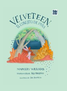 velveteen, el conejito de pana-margery williams-9788410412538