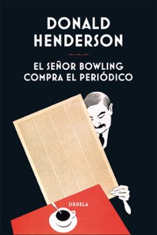el señor bowling compra el periodico-donald henderson-9788410415638