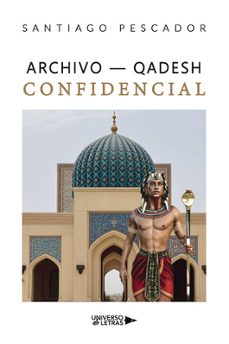 archivo  qadesh - confidencial-santiago pescador-9788410461338