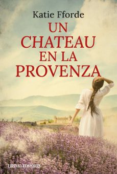 un chateau en la provenza-katie fforde-9788410479838