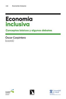 economia inclusiva (ebook)-oscar (coord.) carpintero-9788410675438
