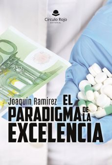 el paradigma de la excelencia-joaquin ramirez-9788410971738