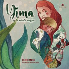 yima y la planta magica-estela maga-9788410975538