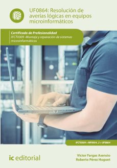 resolucion de averias logicas en equipos microinformaticos. ifct0309 (ebook)-9788411036238