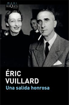 una salida honrosa-eric vuillard-9788411075138