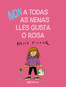 (non) a todas as nenas lles gusta o rosa-9788411101738