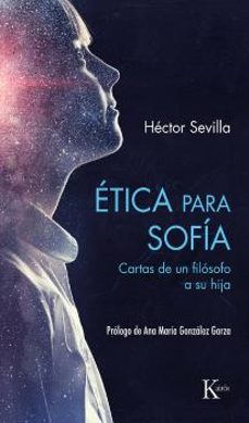 etica para sofia: cartas de un filosofo a su hija-9788411210638