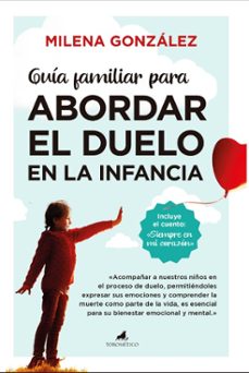 guia familiar para abordar el duelo en la infancia-9788411317238