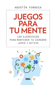 juegos para tu mente (ebook)-agustin fonseca-9788411324748