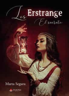 los erstrange: el secreto-marta segura saez-9788411373838