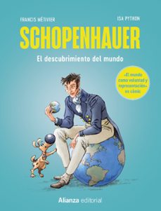 schopenhauer: el mundo como voluntad y representacion [comic]-francis metivier-9788411486538