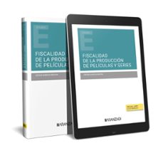 fiscalidad de la producción de películas y series-cesar garcia novoa-9788411621038
