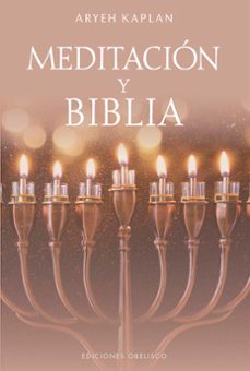 meditacion y biblia-aryeh kaplan-9788411722438