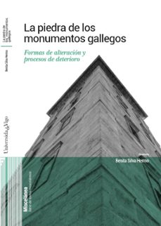 la piedra de los monumentos gallegos-benita silva hermo-9788411880138