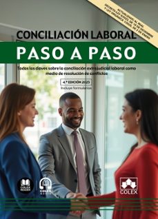 conciliacion laboral. paso a paso 2025. todas las claves sobre la conciliacion extrajudicial laboral-9788411949538