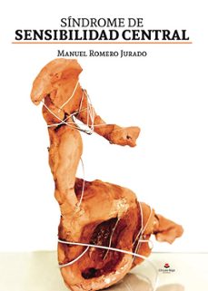 sindrome de sensibilidad central-manuel romero jurado-9788411994538