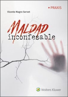 maldad inconfesable (ebook)-vicente magro servet-9788412087338
