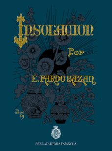 insolación (ebook)-emilia pardo bazan-9788412433838
