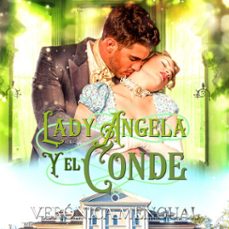 lady angela y el conde (audiolibro)-veronica mengual-9788412615838