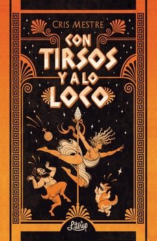 con tirsos y a lo loco-cristina mestre gonzalez-9788412633238