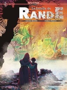 la batalla de rande-david braña-pablo prado-9788412660838
