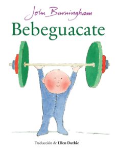 bebeguacate-john burningham-9788412758238