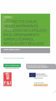 los efectos civiles de los patrimonios religiosos no catolicos en el ordenamiento juridico español. regulacion y realidad-9788413093338