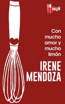 con mucho amor y mucho limon (ebook)-irene mendoza-9788413284538