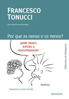 por que as nenas e os nenos?-francesco tonucci-9788413430638