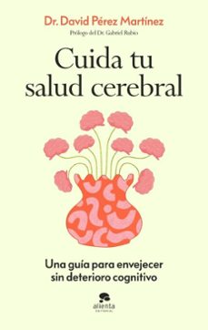 cuida tu salud cerebral (ebook)-david perez martinez-9788413445038