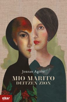 mio marito deitzen zion (ebook)-joxean agirre-9788413605838