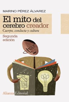 el mito del cerebro creador-marino perez alvarez-9788413626338