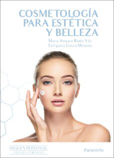 cosmetologia para estetica y belleza-enriqueta garcia miranda-maria amparo badia vila-9788413665238