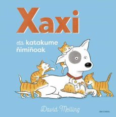 xavi eta katakume ñimiñoak-david melling-9788413701738