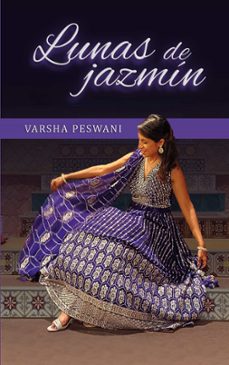 lunas de jazmin-varsha peswani-9788413739038