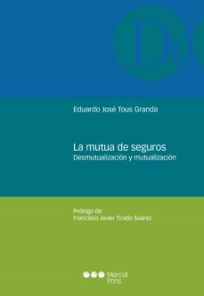 la mutua de seguros (ebook)-eduardo josé tous granda-9788413810638