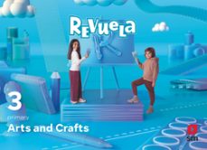 arts & crafts 3º educacion primaria proyecto revuela andalucia ed 2022 lomloe-9788413926438