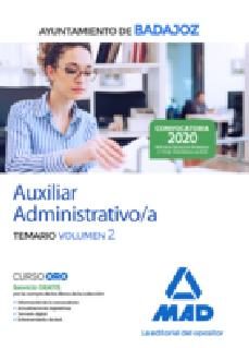 auxiliar administrativo del ayuntamiento de badajoz. temario (vol. 2) (2ª ed.)-9788414236338