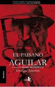 el paisano aguilar-enrique amorim-9788415009238