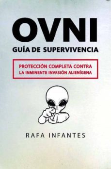 ovni. guia de supervivencia-rafa infantes-9788415139638