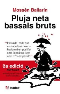 pluja neta bassals bruts 2a edicio ampliada-mossen ballarin-9788415232438