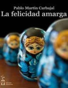 la felicidad amarga-9788415353638
