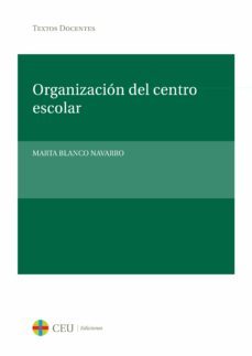 organizacion del centro escolar-9788415382638