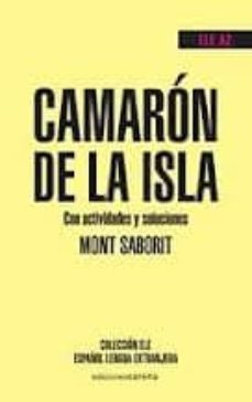 camaron de la isla (ele a2)-mont saborit-9788415471738
