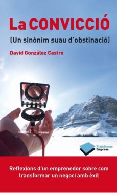 la conviccio-david gonzalez castro-9788415577638